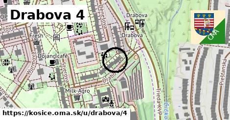 Drabova 4, Košice