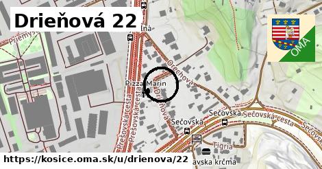 Drieňová 22, Košice
