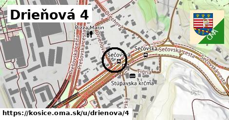 Drieňová 4, Košice