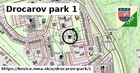 Drocarov park 1, Košice