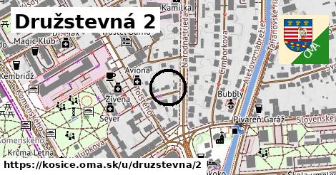 Družstevná 2, Košice