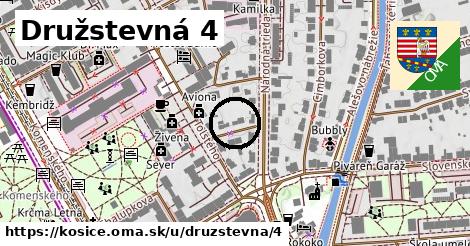 Družstevná 4, Košice