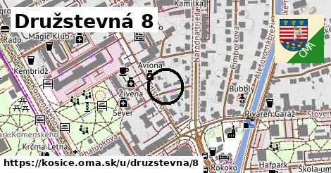 Družstevná 8, Košice