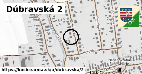 Dúbravská 2, Košice
