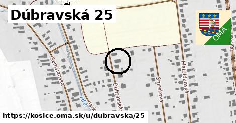 Dúbravská 25, Košice