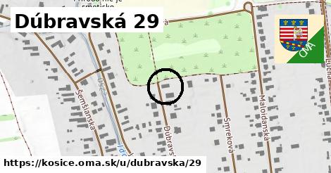 Dúbravská 29, Košice