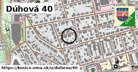 Dúhová 40, Košice