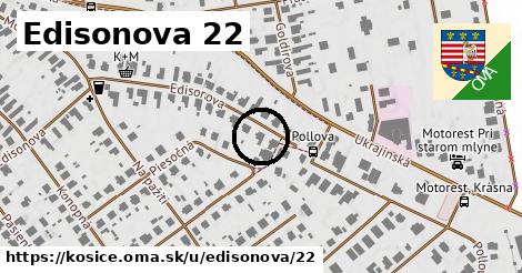 Edisonova 22, Košice