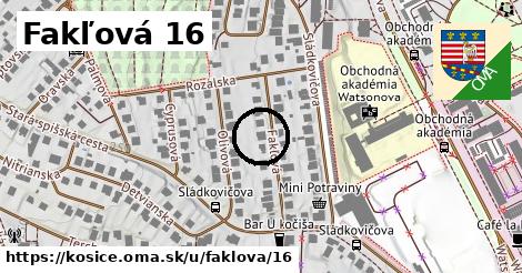 Fakľová 16, Košice