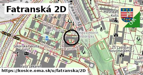 Fatranská 2D, Košice
