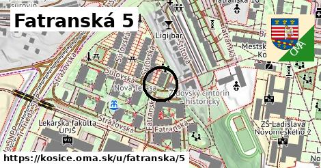 Fatranská 5, Košice