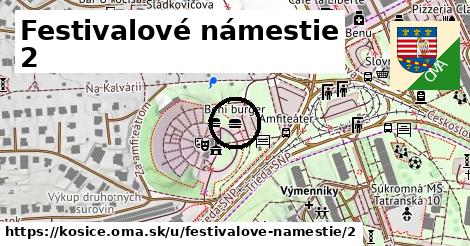 Festivalové námestie 2, Košice