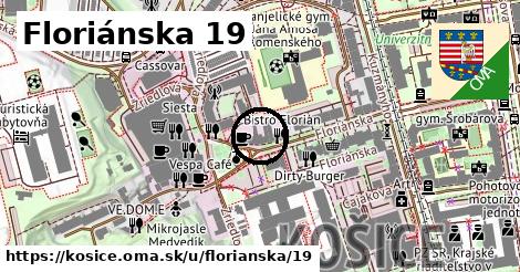 Floriánska 19, Košice