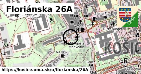 Floriánska 26A, Košice