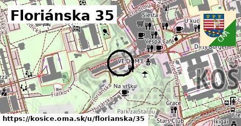 Floriánska 35, Košice