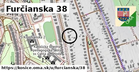 Furčianska 38, Košice