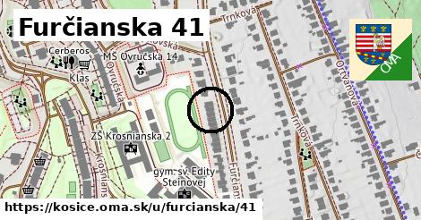 Furčianska 41, Košice