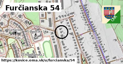 Furčianska 54, Košice