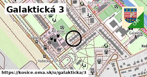 Galaktická 3, Košice