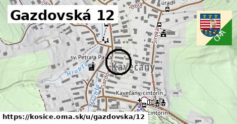 Gazdovská 12, Košice