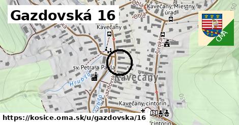 Gazdovská 16, Košice