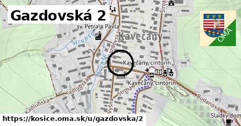 Gazdovská 2, Košice