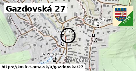 Gazdovská 27, Košice