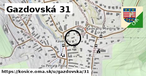 Gazdovská 31, Košice