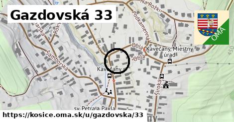 Gazdovská 33, Košice