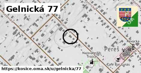 Gelnická 77, Košice