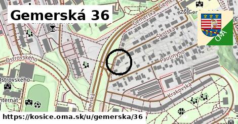 Gemerská 36, Košice