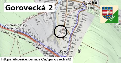 Gorovecká 2, Košice