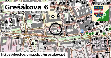 Grešákova 6, Košice