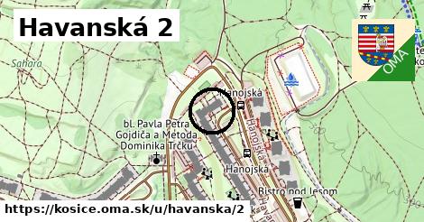 Havanská 2, Košice