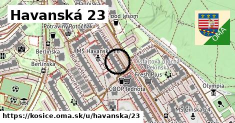 Havanská 23, Košice