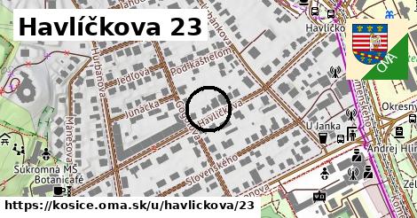 Havlíčkova 23, Košice