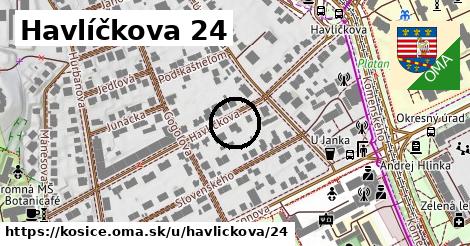 Havlíčkova 24, Košice