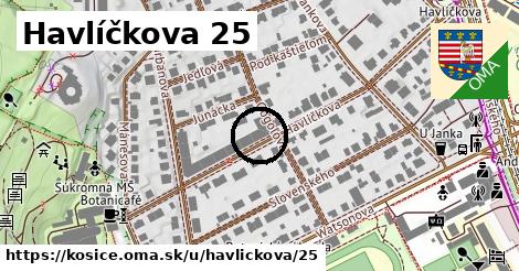 Havlíčkova 25, Košice