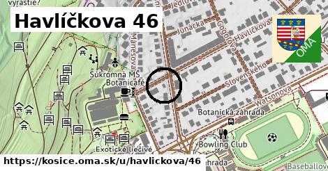 Havlíčkova 46, Košice
