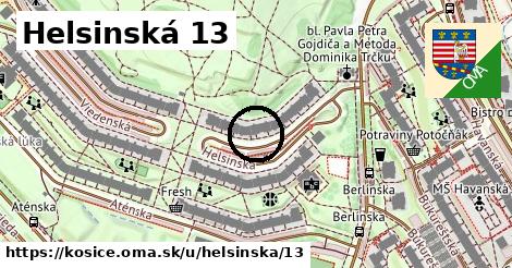 Helsinská 13, Košice