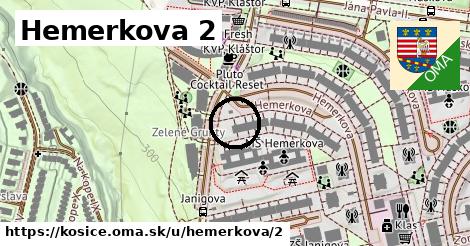 Hemerkova 2, Košice