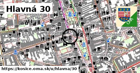 Hlavná 30, Košice