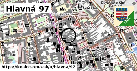 Hlavná 97, Košice