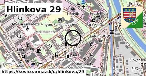 Hlinkova 29, Košice