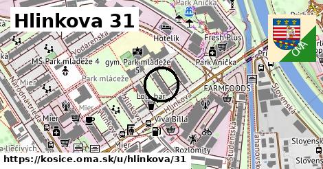 Hlinkova 31, Košice