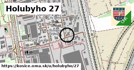 Holubyho 27, Košice