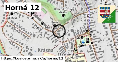 Horná 12, Košice