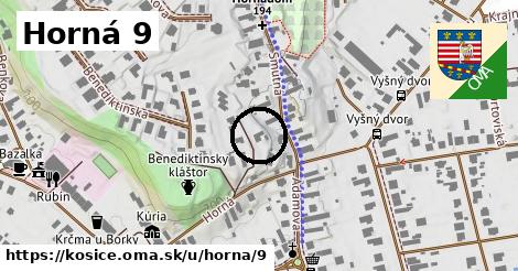 Horná 9, Košice