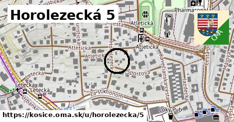 Horolezecká 5, Košice