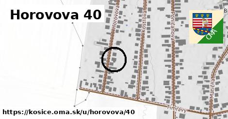 Horovova 40, Košice